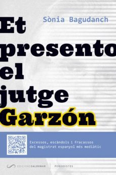 et presento el jutge garzon (ebook)-sonia bagudanch-9788417611514