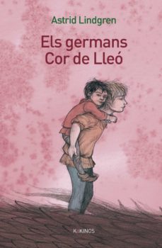 els germans cor de lleo-astrid lindgren-9788417742614