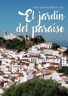 el jardin del paraiso (ebook)-jose maria rodrigo lera-9788417878214