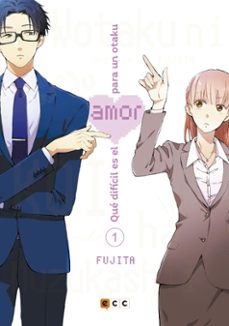 que dificil es el amor para un otaku num. 01 (2ª ed.)-9788417960414