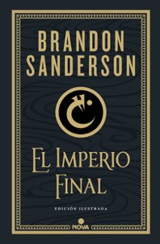 el imperio final (nacidos de la bruma-mistborn) (ed. ilustrada)-brandon sanderson-9788418037214