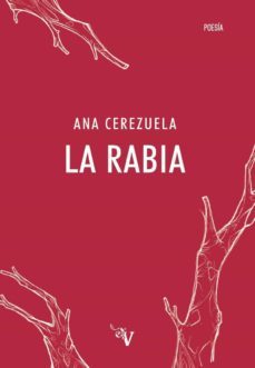 la rabia-ana cerezuela-9788418082214