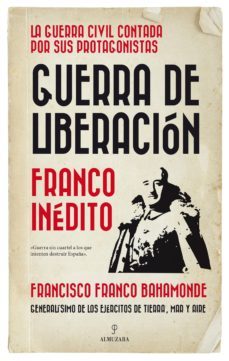 guerra de liberacion: franco inedito-9788418089114