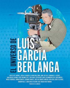el universo de luis garcia berlanga-victor matellano-diego moldes gonzalez-9788418181214