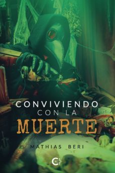 (i.b.d.) conviviendo con la muerte-mathias beri-9788418238314
