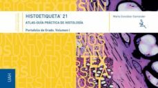 histoetiqueta21. atlas-guia practica de histologia-9788418254314