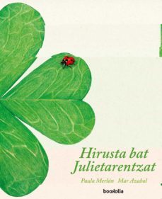 hirusta bat julietarentzat (euskera)-9788418284014