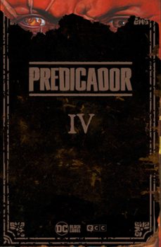 predicador: edicion deluxe - libro cuatro-garth ennis-9788418326714
