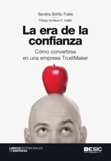 la era de la confianza. como convertirse en una empresa trustmaker (ebook)-sandra sotillo fraile-9788418415814