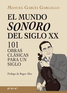 el mundo sonoro del siglo xx-9788418441714