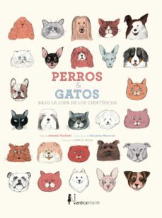 perros y gatos bajo la lupa de los cientificos (nueva ed.)-9788418451614