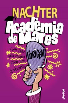 acadèmia de mares: l'origen (ebook)-9788418456114