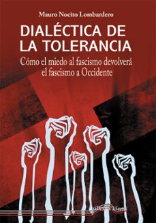 dialectica de la tolerancia-mauro nocito lombardero-9788418492914