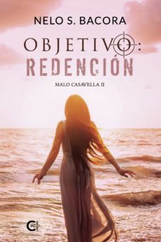 (i.b.d.) objetivo: redencion (malo casavella ii)-irene solanich sanglas-9788418500114