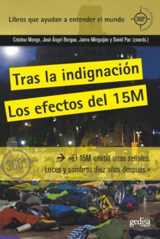 tras la indignacion: los efectos del 15m-9788418525414