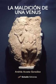la maldicion de una venus (ebook)-andres acosta gonzalez-9788418633614