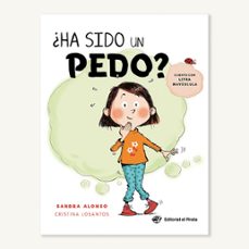 ¿ha sido un pedo?-sandra alonso-9788418664014