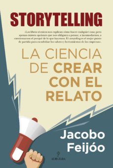 storytelling: la ciencia de crear con el relato-9788418709814