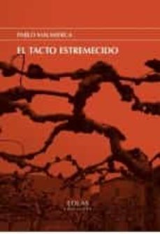 el tacto estremecido-pablo malmierca-9788418718014