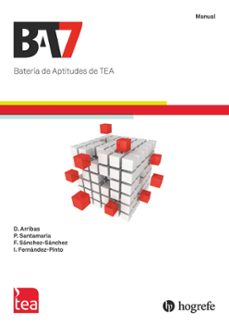 bat-7, bateria de aptitudes de tea-david arribas aguila-9788418745614