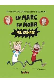 en marc i en moha per sempre-kim fupz aakeson-9788418821714