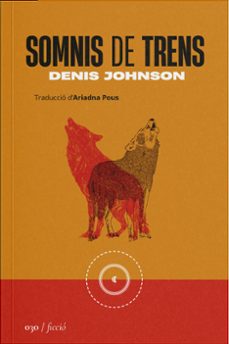 somnis de trens-denis johnson-9788419059314
