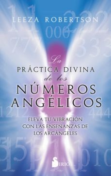 la practica divina de los numeros angelicos (ebook)-leeza robertson-9788419105714
