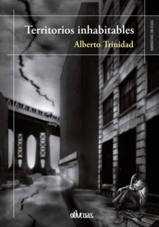 territorios inhabitables (ebook)-alberto trinidad-9788419246714