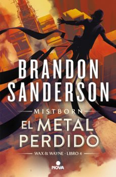el metal perdido (wax & wayne 4)-brandon sanderson-9788419260314