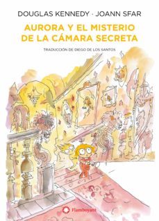 aurora y el misterio de la camara secreta (ebook)-douglas kennedy-9788419401014