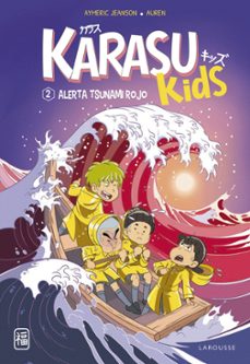 karasu kids 2: alerta tsunami rojo-aymeric jeanson-9788419436214