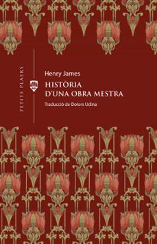 historia d una obra mestra-henry james-9788419474414