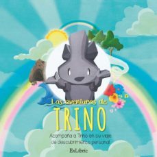 (i.b.d.) las aventuras de trino-belen muelas-9788419520814