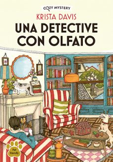 un detective con olfato (cozy mystery)-krista davis-9788419599414