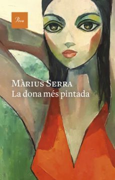 la dona mes pintada (ebook)-marius serra-9788419657114