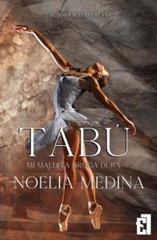 Imagen Principal de TABÚ (VOL.1): MI MALDITA DROGA DURA