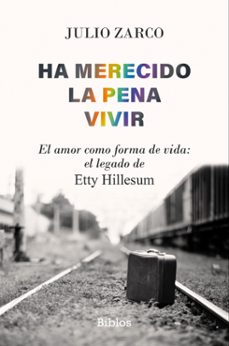 ha merecido la pena vivir (ebook)-julio zarco-9788419731814