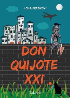 (i.b.d.) don quijote xxi-lola fresnovi-9788419827814