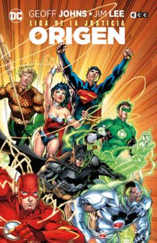 liga de la justicia: origen (grandes novelas graficas de dc)-geoff johns-9788419920614