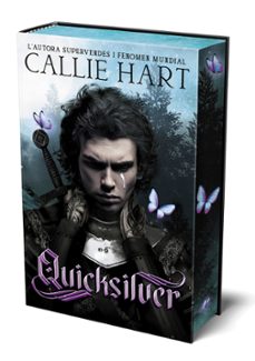 quicksilver - saga alquimia & fae vol. 1 (primera edicio en tapa dura amb cantells tintats-callie hart-9788419988614
