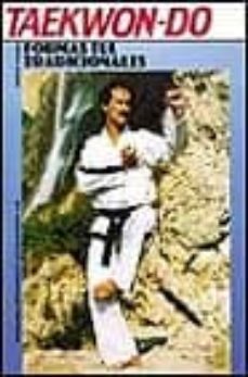 taekwon-do formas tul tradicionales-mario pons botella-9788420302614