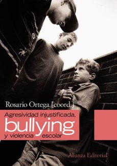 agresividad injustificada, bullying y violencia escolar-9788420654614