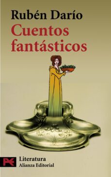 cuentos fantasticos-ruben dario-9788420672014