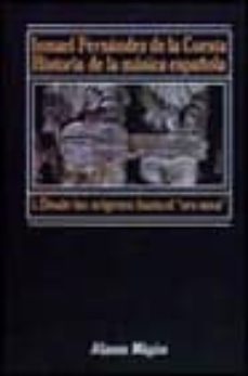 historia de la musica: desde los origenes hasta el ars nova (t.1) (3ª ed.)-ismael fernandez de la cuesta-9788420685014