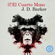 el cuarto mono-j.d. barker-9788423356614