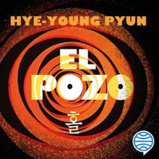 el pozo (audiolibro)-hye young pyun-9788423369614