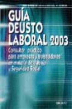 guia de contratacion laboral 2003: que contrato elegir y como red actarlo (incluye cd-rom)-9788423420414