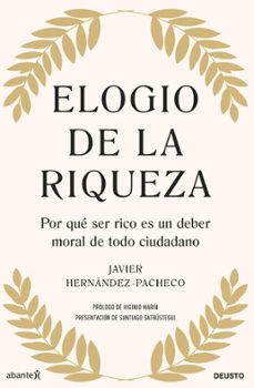 elogio de la riqueza (ebook)-javier hernandez-pacheco-9788423436514
