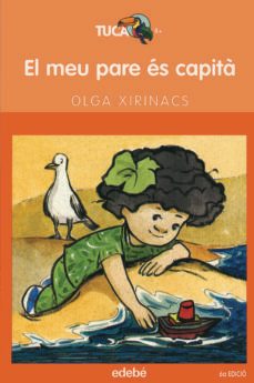 el meu pare es capita-olga xirinacs-9788423682614