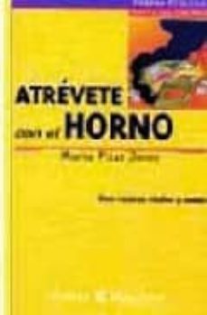 atrevete con el horno-maria pilar jerez-9788423924714